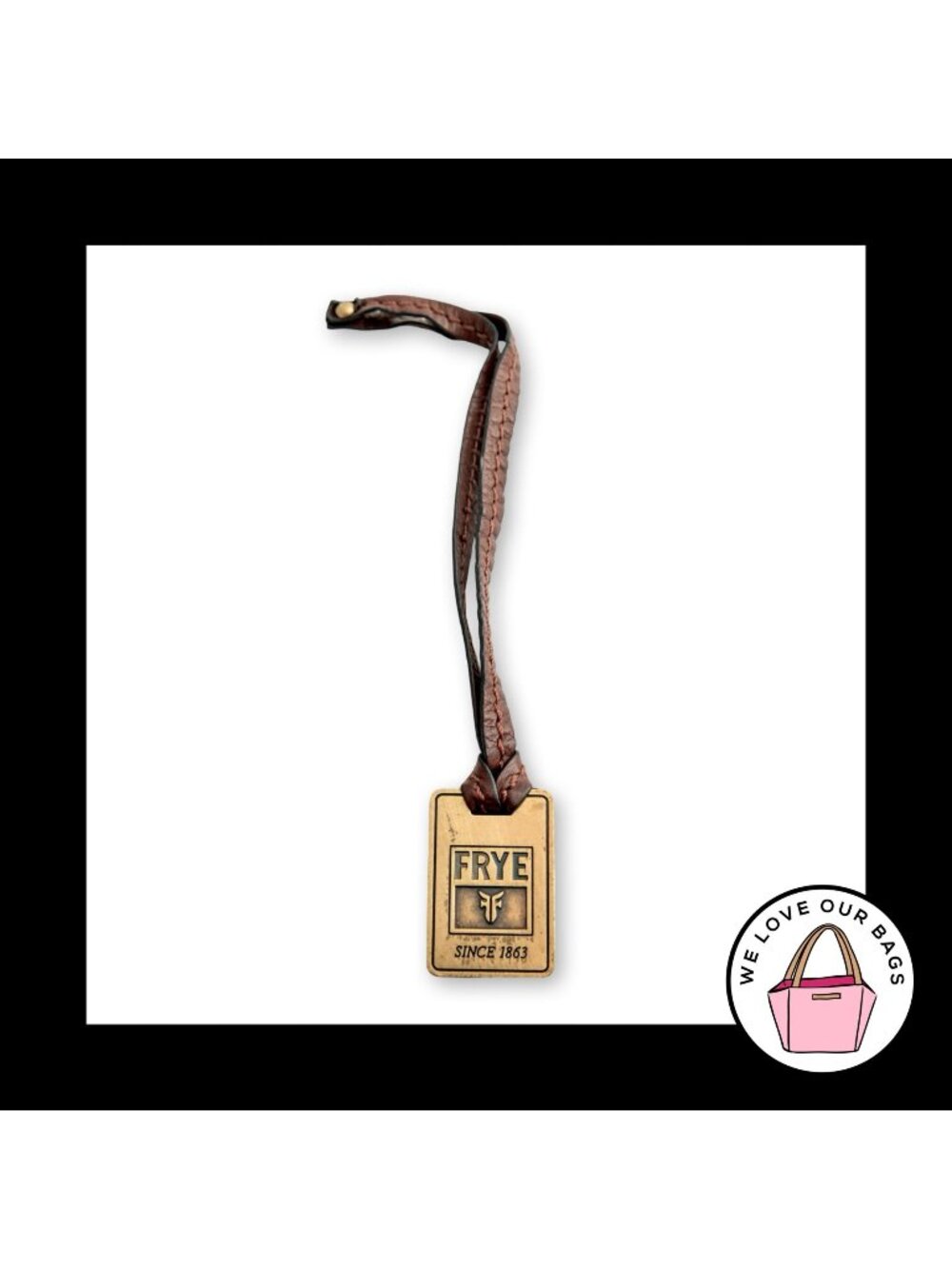 FRYE Gold Brass Metal Brown Leather Strap Loop Bag Charm Hang Tag Keychain Fob